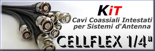 Cellflex 1/4" Cavi intestati per sistemi di antenna FM